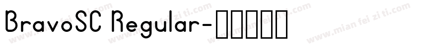BravoSC Regular字体转换
